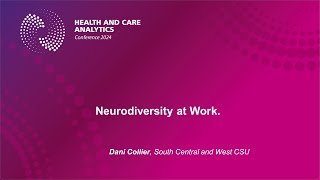 HACA 2024: Day 2, Auditorium: Neurodiversity at Work.