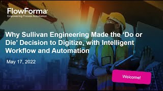 PEX Live: Workflow Automation Event 2022 - Sullivan Engineering Case Study Recording - May 2022