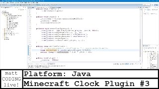 Coding Live: Minecraft Clock Plugin #3