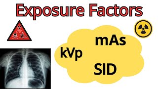 Exposure Factors kvpmamas Exposure Timesid  Exposure Factors Radiography  Exposure Factors