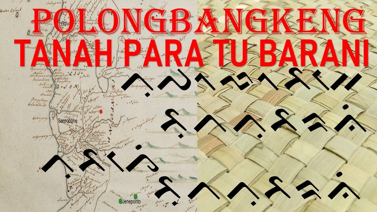 Polong Bangkeng Dari Masa Ke Masa Menurut Lontara & Naskah VOC-HB