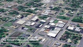 The history of Demopolis, Alabama