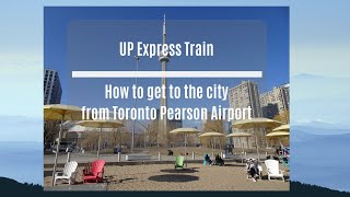 Toronto Pearson Airport Express Train to Downton Toronto (UP Express)