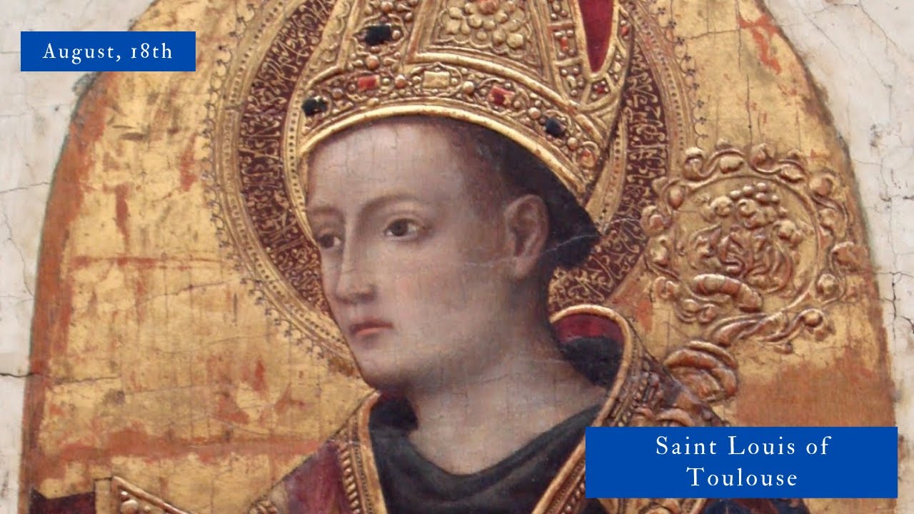SAINT OF THE DAY Saint Louis of Toulouse YouTube