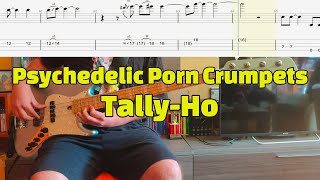 Tally-Ho - Psychedelic Porn Crumpets