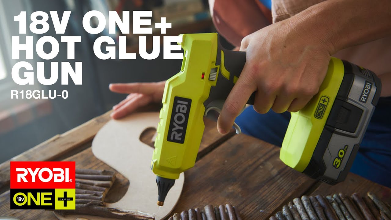 Cordless DIYer Glue Guns : Ryobi P305 18V ONE+