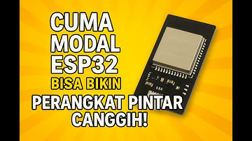 🚀 Cuma Modal ESP32 Bisa Bikin Perangkat Pintar Canggih! 😱 Tutorial Mudah & Cepat!