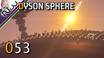 Dyson Sphere Program DSP - MOAR SMEALTS!!!1 - S1 E053