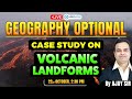 🚀 Master UPSC Geography: Volcanic Landforms Case Study | Live Class