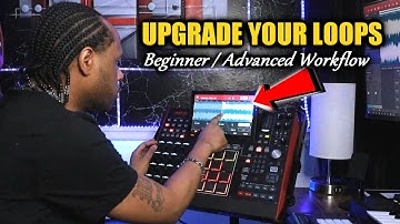 Make Beats with Loops BETTER - MPC X Beat Making Tutorial