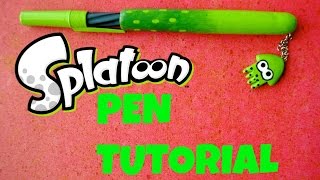 SPLATOON Pen DIY TUTORIAL- スプラトゥーン