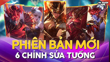 Liên Quân 6 Chỉnh Sửa Tướng, Review Phiên Bản Mới: Gildur, Yue, Taara... Thực Tế Không Chém Gió !