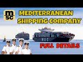MSC MEDITERRANEAN SHIPPING COMPANY FULL DETAILS HOW TO JOIN SALARY SELECTION PROCESS