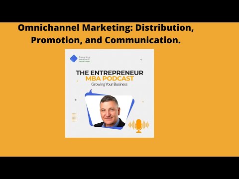 Omnichannel Marketing: Distribution, Promotion, and Communication