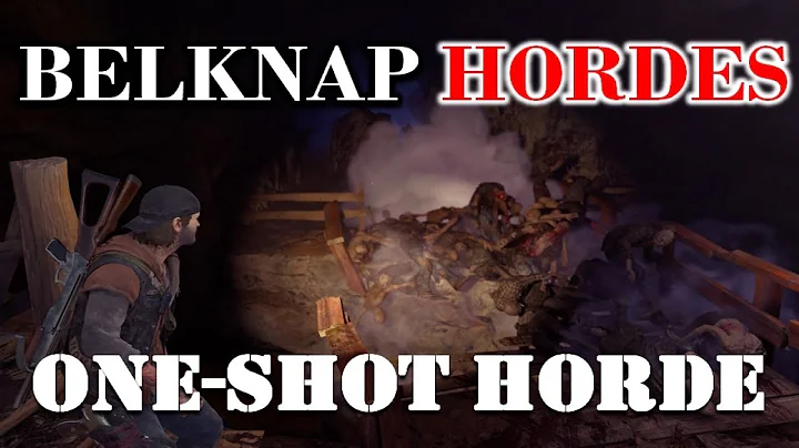 DAYS GONE - Belknap Hordes Best Tactics | PS4 | PS5