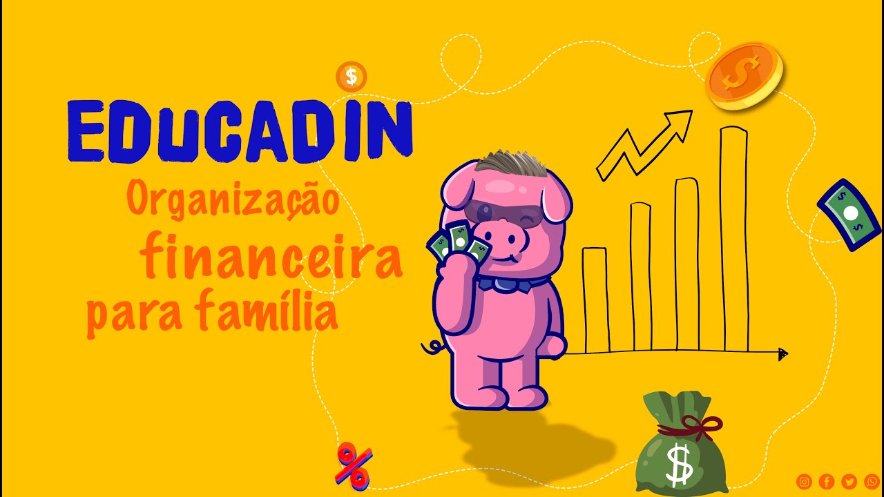 EDUCADIN  - FINANCIAL EDUCATION FOR THE FAMILY