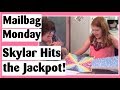 Mailbag Monday - Skylar Hits the Jackpot!