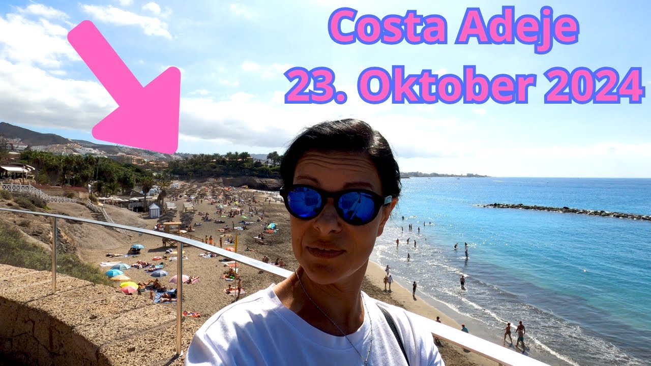 Teneriffa - Costa Adeje - wo der Sommer niemals endet - 23. Oktober 2024