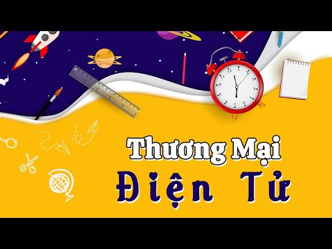 Video: Các vấn đề của thương mại điện tử là gì?