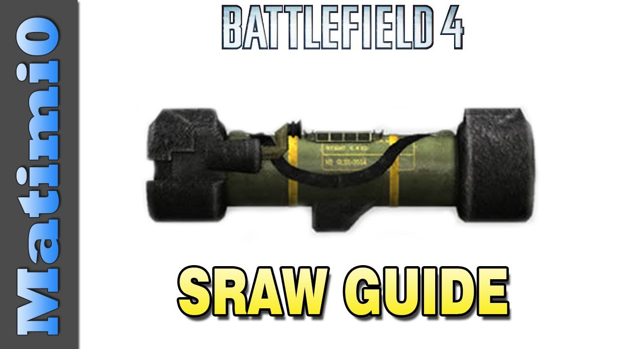 SRAW Guide - Sniping Helicopters & Basics Tips - Battlefield 4