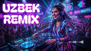 Uzbek EDM Remix 2026 💥 Full Bass Night Club Party Mix | Silk Road DJ Edition
