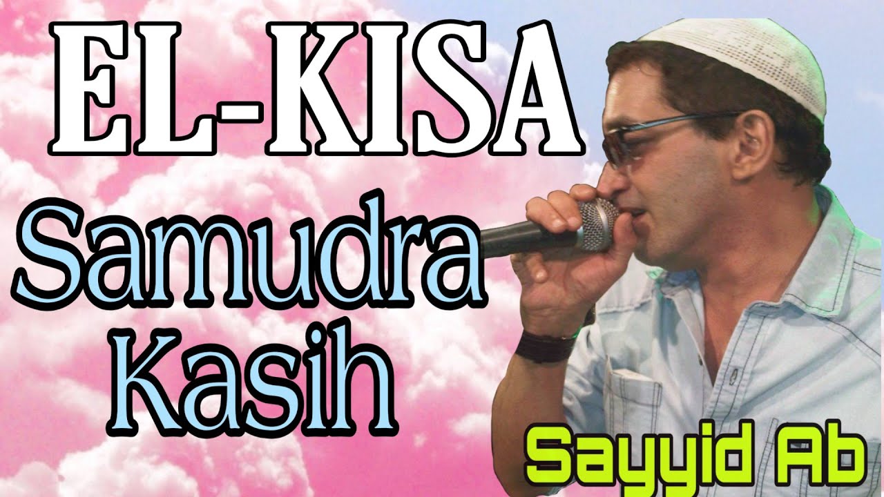 sayyid ab #2 -SAMUDRA KASIH