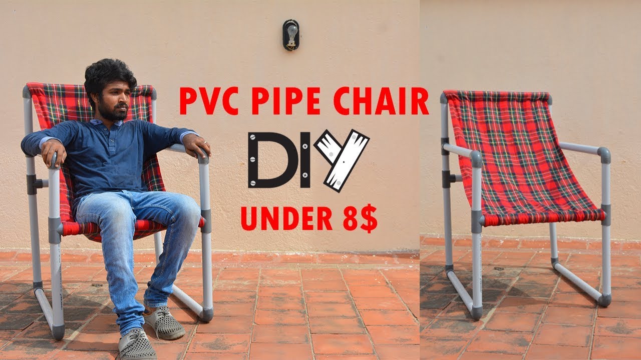 Diy Easy Chair With Pvc Pipe Under 8 6 Steps Youtube
