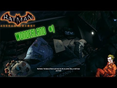 season-of-infamy:-wonderland-#1-|-joker-plays:-arkham-knight