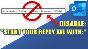 Turn OFF Outlook Message - "Start your reply all with:"