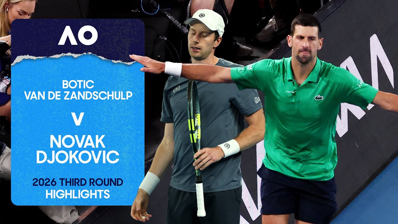 Botic van de Zandschulp v Novak Djokovic Highlights | Australian Open 2026 Third Round