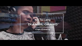 NALA TAU LAENG COVER LAGU DAERAH