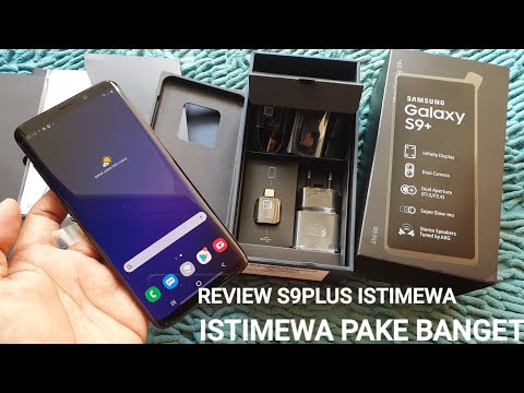 Unboxing Dan Review Samsung Galaxy S9 Plus Bekas Rasa Baru. 