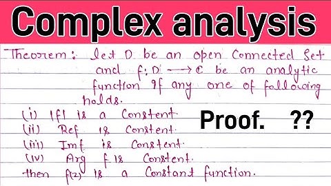 Complex analysis|| Theorem || |f| is constant|| Ref is constant|| Imf is constant|| #msc #bsc