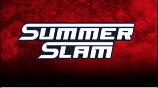 Summer slam titantron 1 hour 