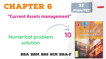 Current Assets Management C-6 | Numerical problem solution | BBA BBM FOURTH SEMESTER | Financial MGT
