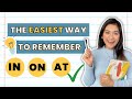 How to Remember IN, ON, AT? | English Grammar || Prepositions of time
