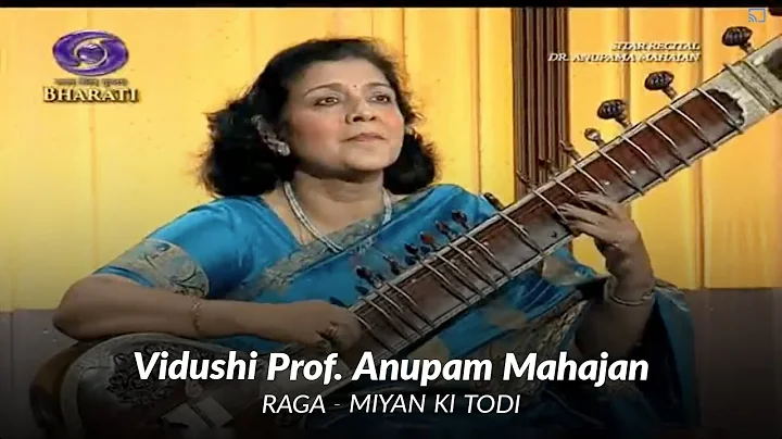 Vidushi (Prof.) Anupam Mahajan | Raga - Miyan Ki T...