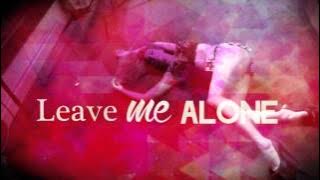 LEAVE ME ALONE (with LYRICS) - Dj Filipe Guerra feat. Nalaya