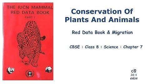 Class 8 - Science-Chapter 7–Conservation of Plants & Animals - Part05 -Red Data Book #NCERT #Kannada