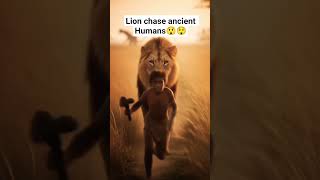 Lion chase ancient human #short #homohabilis