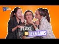 Frases de hermanos | CORTE Y QUEDA