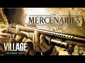 RESIDENT EVIL VILLAGE - MODO THE MERCENARIES | Tirando Rank SS e SSS (Fábrica e Vilarejo Insano)