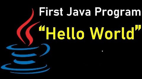 First Java Program | Java Hello World Program |