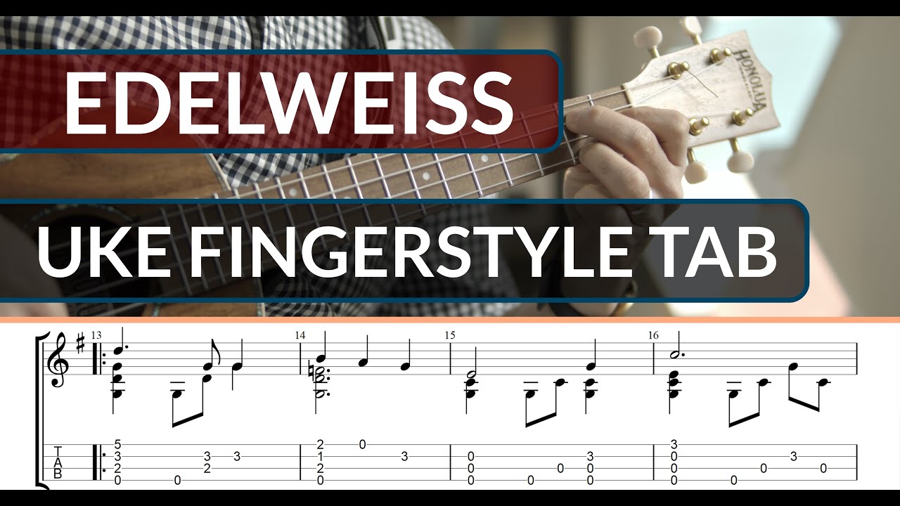 Edelweiss Sound of Music Ukulele Fingerstyle Grade 3 YouTube