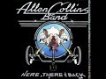 The Allen Collins Band - Here, There & Back (Full Album)