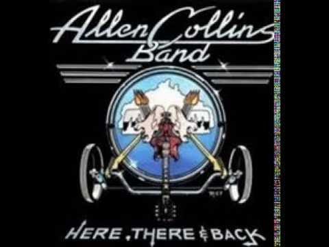 The Allen Collins Band   Here There  Back Full Album