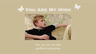 [THAISUB] You Are My High - DJ Snake | แปลเพลง