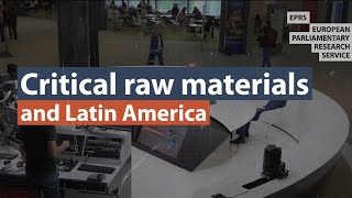 Critical raw materials and Latin America