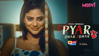 Mera Na Bahut Mann Kar Raha Hai | Watch Pyaar Idhar Udhar I  Streaming Now Only On #mooviapp