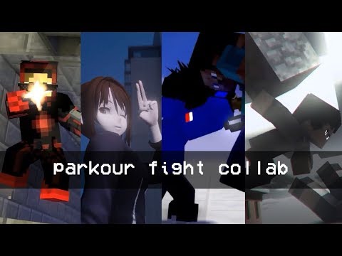 Parkour Fight Collab